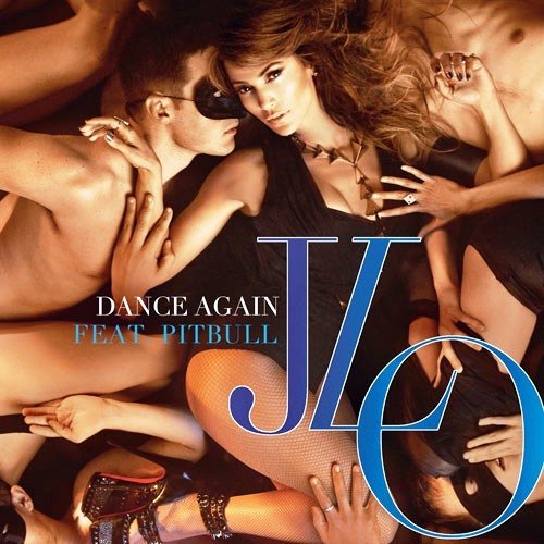 Jennifer Lopez Dance Again [PROMO.CDR.FLAC.2012]