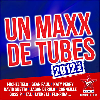 Un maxx de tubes 2012 volume 2 [RG]