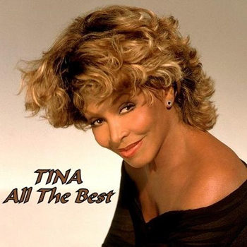 Tina Turner - All The Best Tina Turner - All The Best