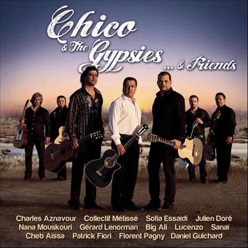 Chico & The Gypsies... & Friends 2012   [Multi]