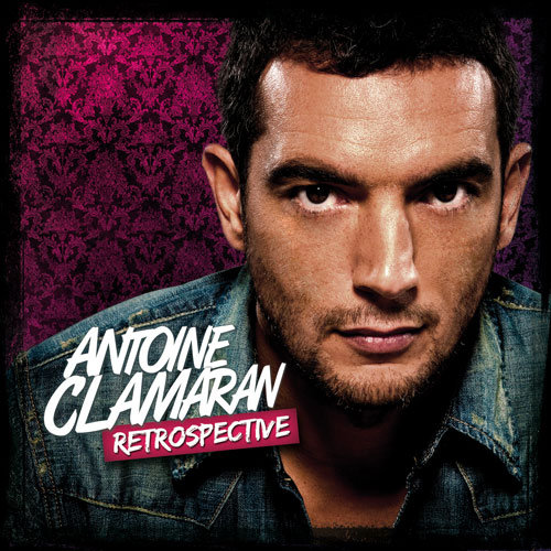 Antoine Clamaran - Retrospective (2012) [RG]