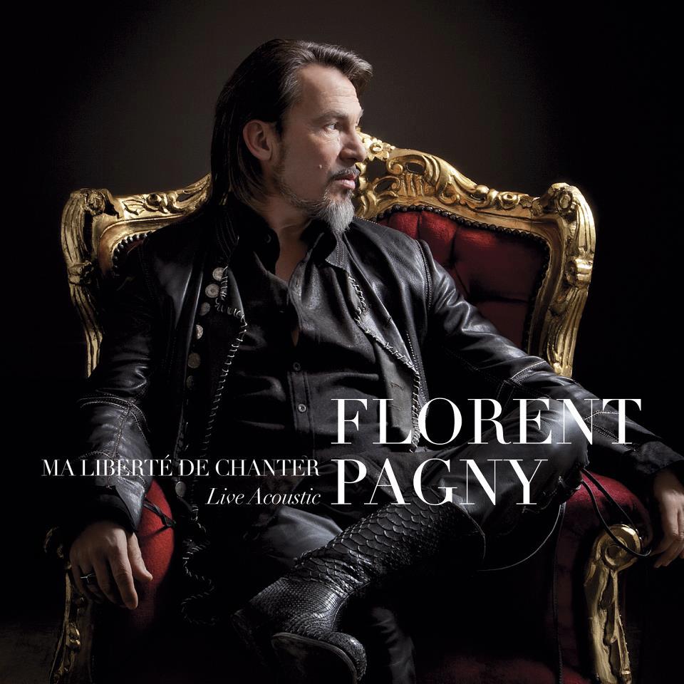Florent Pagny - Ma Liberte De Chanter (Live Acoustique) (2012) [RG]