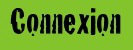 Connexion