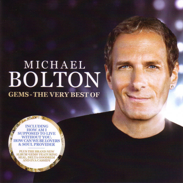 Michael Bolton Gems - The Very Best Of  (2012) [MULTI]