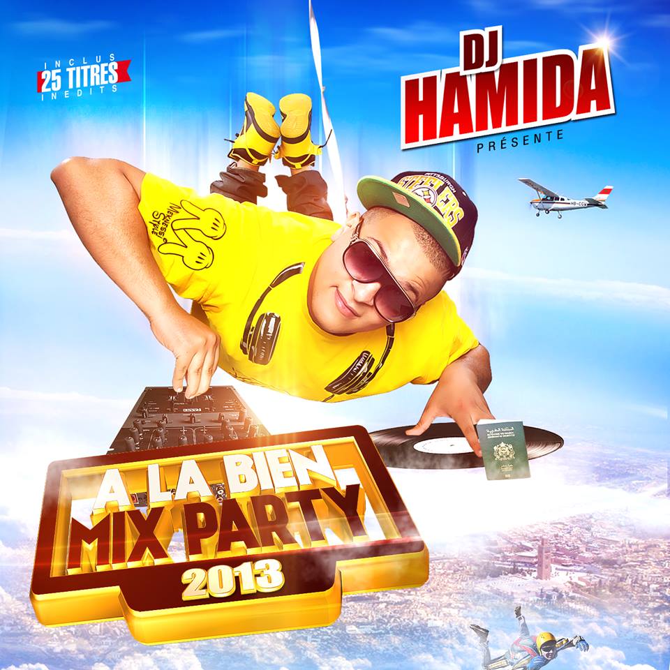 A La Bien Mix Party 2013 (Mixed By DJ Hamida) [Multi]