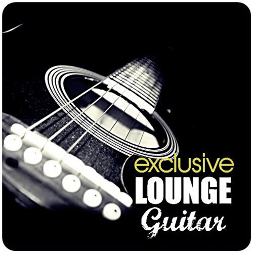 Exclusive Lounge Guitar (2013) [Multi]