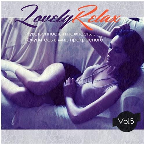 Lovely Relax Vol.5 (2013) [Multi]