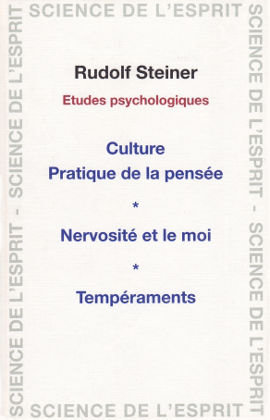 Rudolf Steiner - Etudes psychologiques