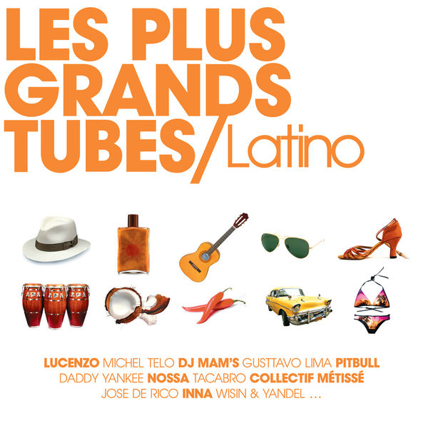 Les Plus Grands Tubes Latino (2013) [Multi]
