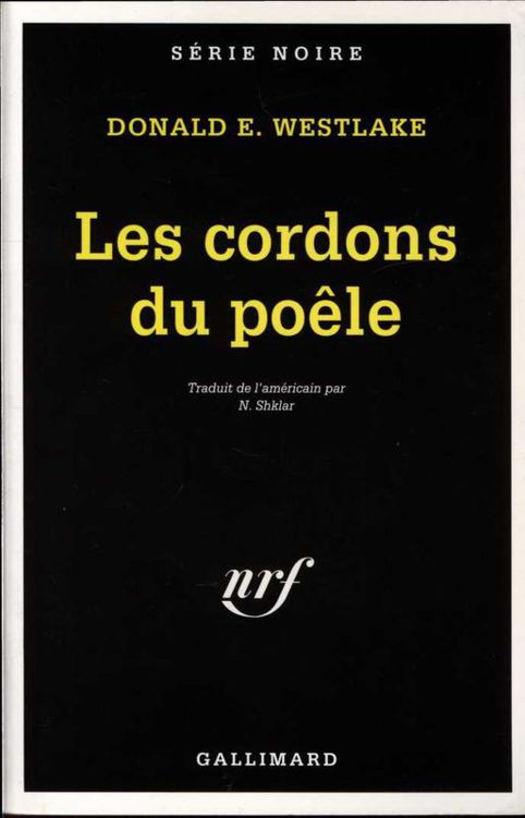 Les cordons du poêle - Westlake ,Donald