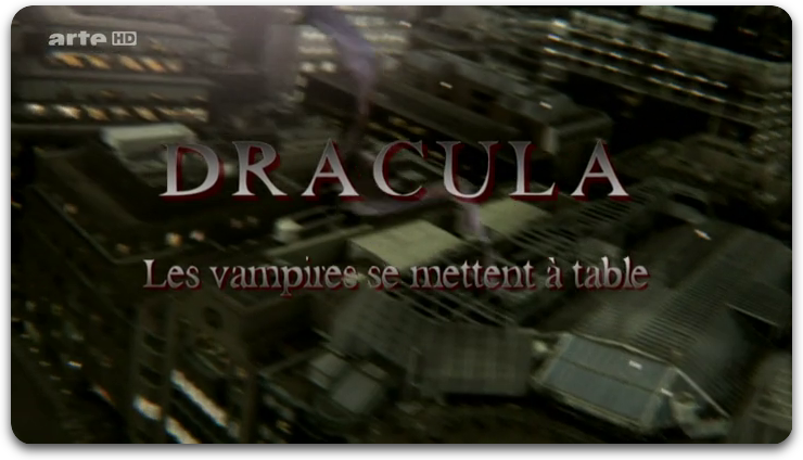 [MULTI] Dracula Les Vampires Se Mettent À Table  [FRENCH] [HDTV]