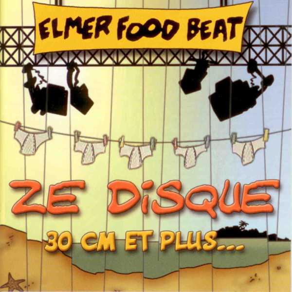 Elmer Food Beat - Ze Disque 30 cm Et Plus... [Multi]
