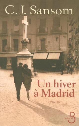 Un Hiver A Madrid - C.J. Sansom