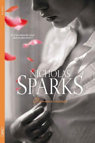 Chemins Croises - Nicholas Sparks