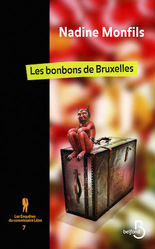 Les Bonbons De Bruxelles - Nadine Monfils