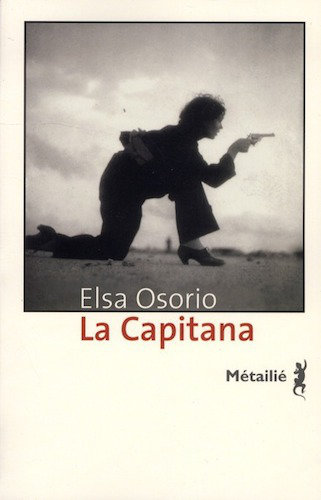 La Capitana - Elsa Osorio