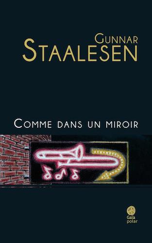 Comme Dans Un Miroir - Gunnar Staalesen