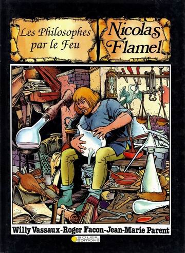 Nicolas Flamel - Les philosophes par le feu