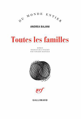 Toutes Les Familles - Andrea Bajani