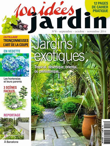 [Multi] 100 Idées Jardin N°8 - Septembre Octobre Novembre 2014