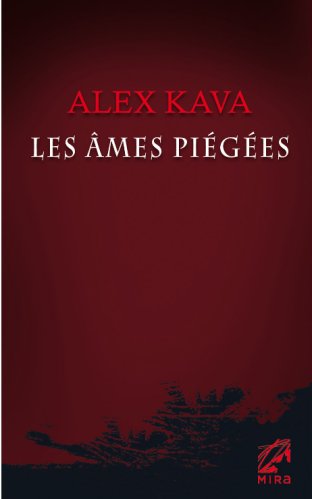 Alex Kava - Maggie O'delll - Les ames piégées