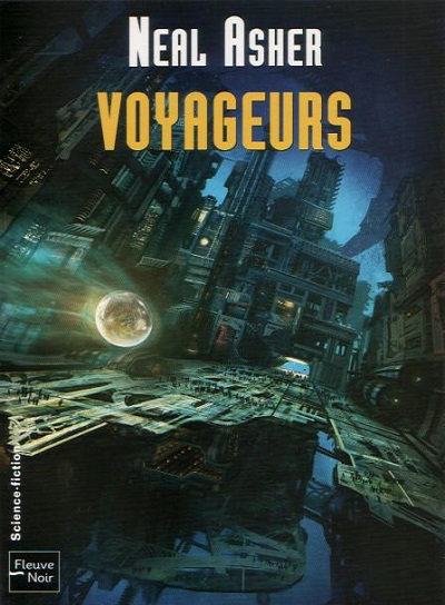 Voyageurs - Neal Asher