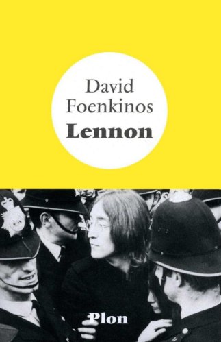 David Foenkinos - Lennon