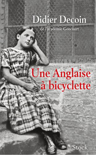 Didier Decoin - Une anglaise a bicyclette
