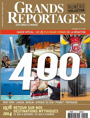 [Multi] Grands Reportages N°400  Numéro Collector - Novembre 2014