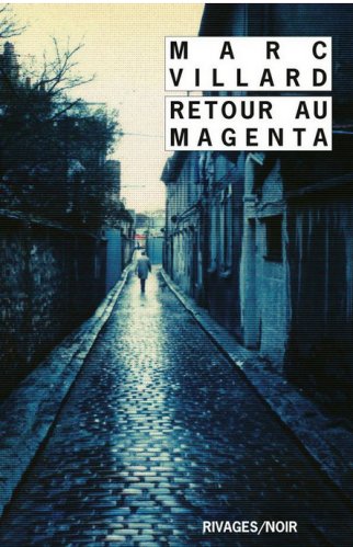 Marc Villard  - Retour au Magenta