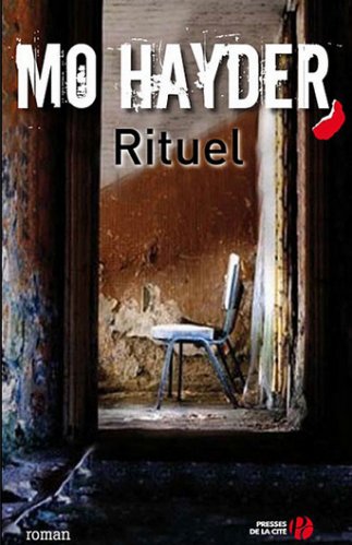 Mo Hayder - Rituel