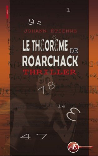 Etienne Johann - Le théorème de Roarchack
