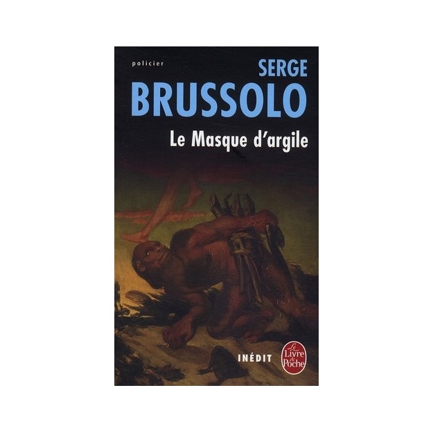 Le Masque d argile de Serge Brussolo