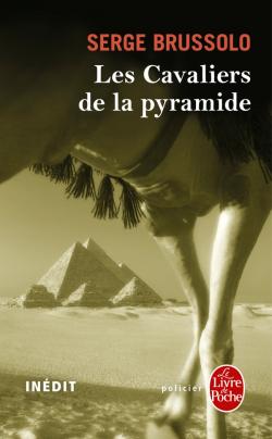 Les Cavaliers de la pyramide de Serge Brussolo