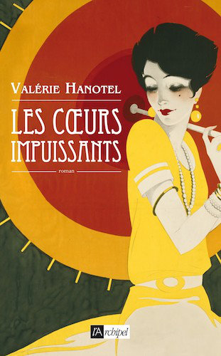 Les Coeurs Impuissants - Valerie Hanotel