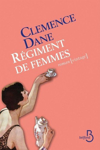 Regiment De Femmes - Clemence Dane