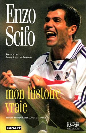 Enzo Scifo - Mon histoire vraie - livre football