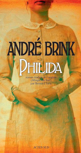Philida - Andre Brink
