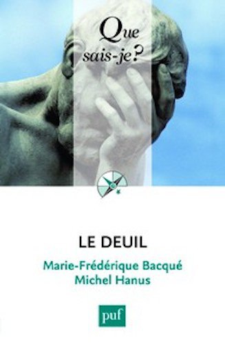 Le Deuil - Marie-Frederique Bacque