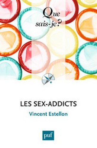 Les Sex-Addicts - Vincent Estellon