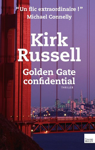 Golden Gate Confidential - Kirk Russell