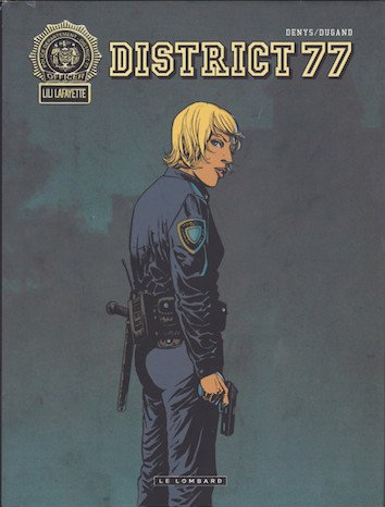  District 77 Intégrale 3 tomes[BD]
