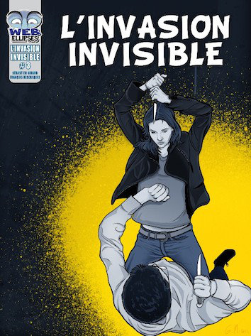  L Invasion invisible tome 3 [BD]