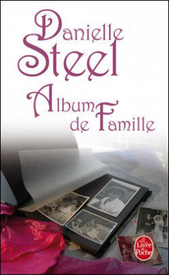  Album de famille de Danielle Steel [EBOOK]