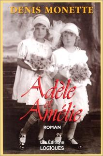 [Multi]  Adèle et Amélie de Denis Monette [EBOOK]