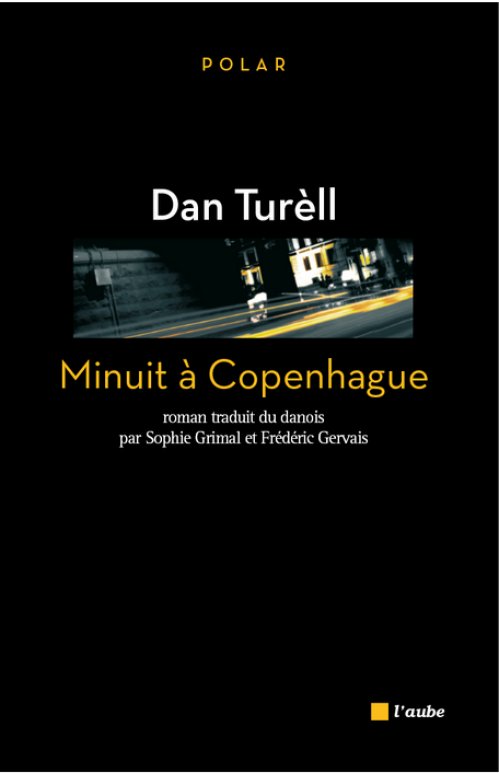 Dan Turèll - Minuit à Copenhague