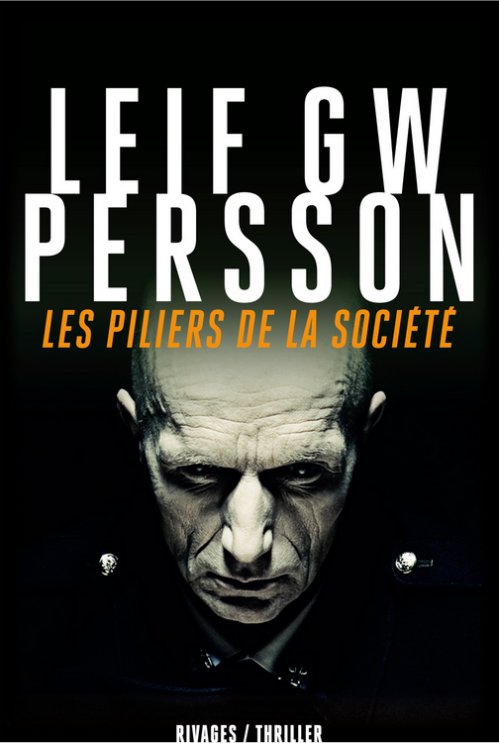 Leif GW Persson - Les piliers de la société