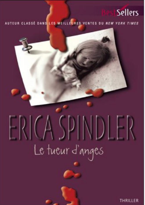 Erica Spindler - Le tueur d'anges
