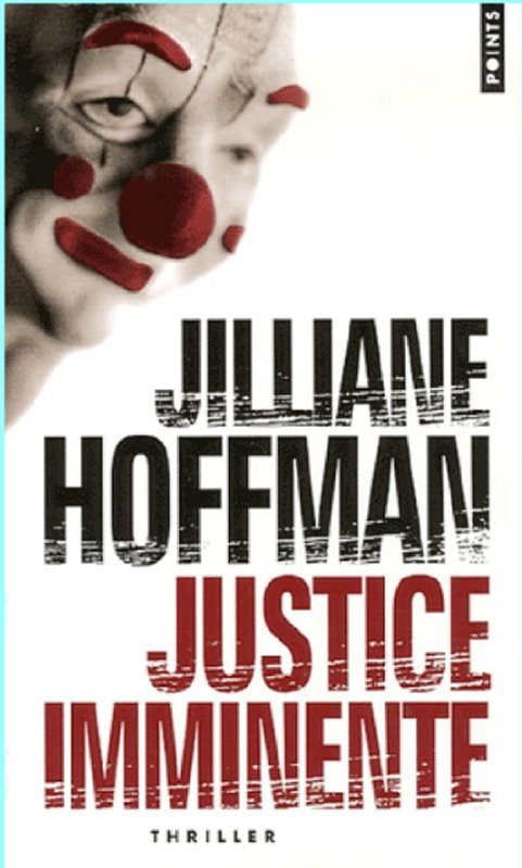Jillian Hoffman - Justice imminente