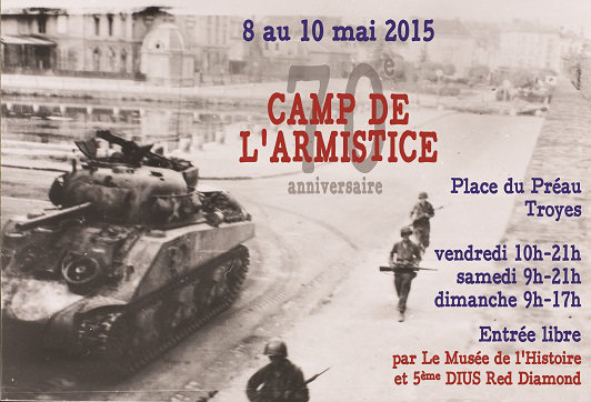 Camp de l'armistice, à Troyes (10), le week-end du 8 mai prochain Zp23